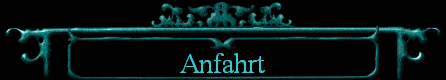 Anfahrt